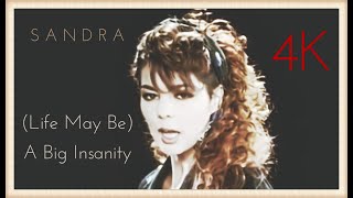 Sandra - (Life May Be) A Big Insanity (Official Video 1990) 4K