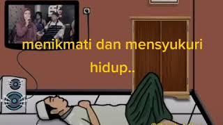 Download lagu Story wa. Tentang mensyukuri hidup..... mp3 Download lagu Story wa. Tentang mensyukuri hidup..... mp3