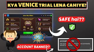 Buying VENICE free trial worth or not? - 8 Ball Pool