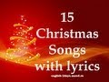 15 Christmas Songs with Lyrics (Рождественские песни ...