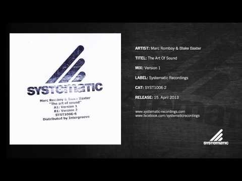 Marc Romboy & Blake Baxter - The Art Of Sound (Version 1)