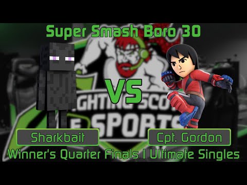 Super Smash Boro 30 | Sharkbait (Steve) vs. Cpt. Gordon (Mii Brawler) | Winners Quarter-Finals