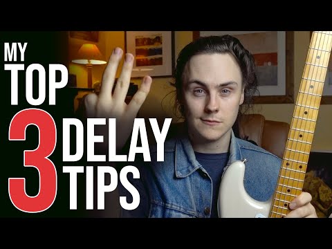 Getting the Most From DELAY | Friday Fretworks