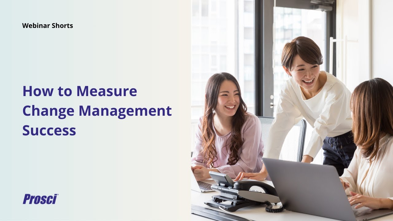 How to Measure Change Management Success