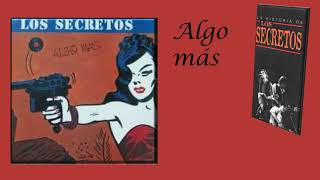 Algo Más/Los Secretos 1983