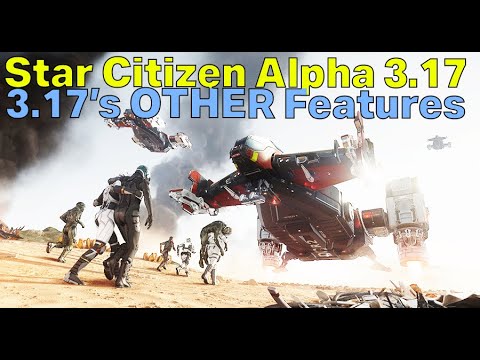 There's SO MUCH MORE To 3.17 - What Makes Alpha 3.17 SO IMPORTANT? | Star Citizen