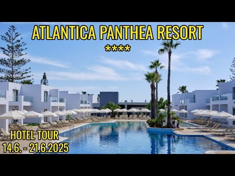 ATLANTICA PANTHEA RESORT ⭐⭐⭐⭐