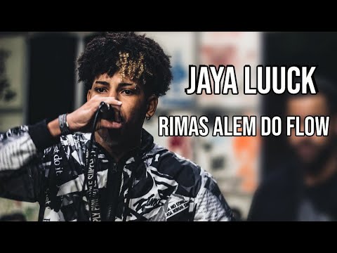 JAYA LUUCK - O HOMEM ALÉM DO FLOW