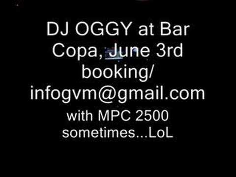 DJ OGGY IS SPINNING ONLY GOOD VIBES MUSIC