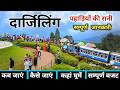 Darjeeling Tour Darjeeling Tourist Places Darjeeling Tour Guide Darjeeling Toy Train