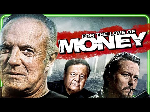 For The Love Of Money | FREE FULL MOVIE | James Caan | Steven Bauer | Paul Sorvino | Edward Furlong
