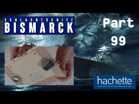 Hachette Schlachtschiff Bismarck (Metall) Part 99 - Der 5. MA-Turm!