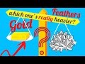 Which Weighs More 1kg Of Feathers Or 1kg Of Gold EXPLAINED Buoyancy Force