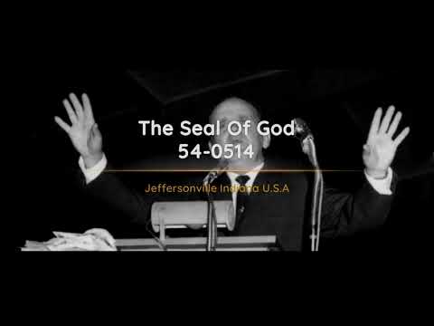 54-0514 - The Seal Of God - William Branham