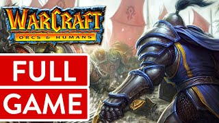 Warcraft: Orcs & Humans (Human Campaign) PC FULL GAME Longplay Gameplay Walkthrough Playthrough VGL