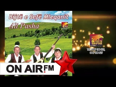 Bijte e Sefe Mleqani   -   Esat Pasha