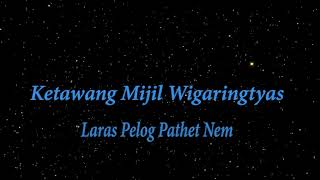 Download lagu Mijil Wigaringtyas Instrumentalia   Lirik mp3