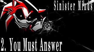 Lord X - You Must Answer (Lyric Video) | Sinister Minds