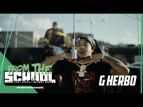 G Herbo - Rumors | From The Block [SCHOOL] Performance 🎙
