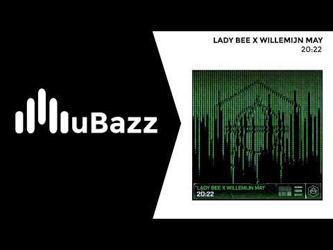 Lady Bee x Willemijn May - 20:22 (UK Garage)