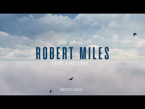 Robert Miles  - One & One (Motvs Remix) - Official Visual