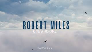 Robert Miles  - One &amp; One (Motvs Remix) - Official Visual