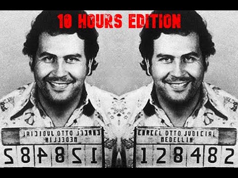 Yo soy Pablo Emilio Escobar - 10 hours Mix ( Best Version )