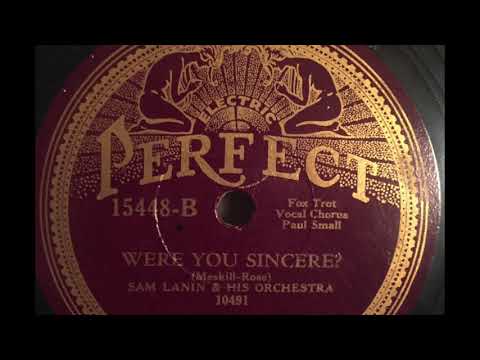 1931 Sam Lanin & His Orchestra - "Were You Sincere?"