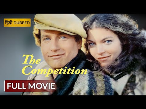 THE COMPETITION | द कम्पटीशन | Hollywood Movie Hindi Dubbed | Drama Movie | Sony Pictures