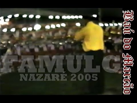 FAMULG - NAZARÉ 2005 - BAÚ DO MARCÃO