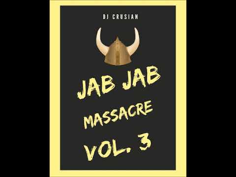 DJ Crusian - Jab Jab Massacre Vol 3