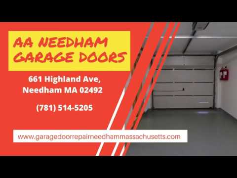 AA Needham Garage Doors - Garage door repair, Overhead Garage door, Garage door Opener Needham, MA
