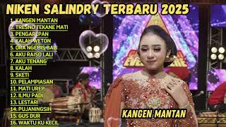 Download lagu KANGEN MANTAN - NIKEN SALINDRY FULL ALBUM DANGDUT KOPLO TERBARU 2025 mp3 Download lagu KANGEN MANTAN - NIKEN SALINDRY FULL ALBUM DANGDUT KOPLO TERBARU 2025 mp3