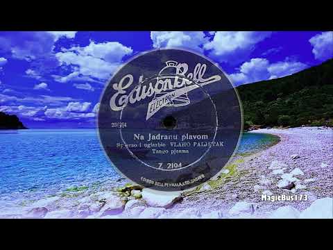 Vlaho Paljetak - Na Jadranu plavom