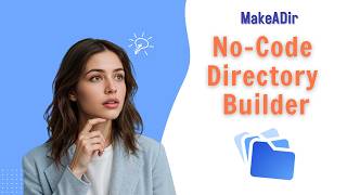 MakeADir Review – Create a Directory Website Without Coding   Easy, Fast, and Monetizable