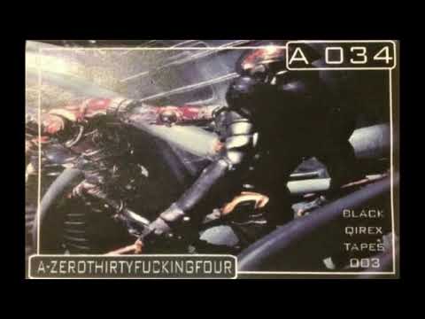 Blackqirex 003 -- A-Zerothirtyfuckinfour