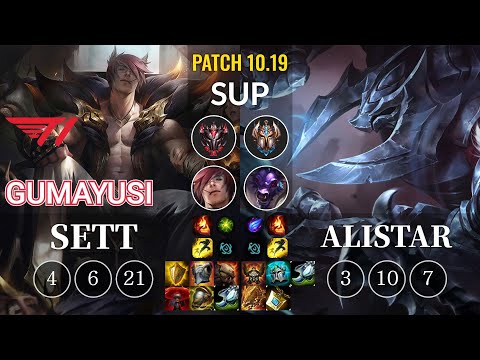 T1 Gumayusi Sett vs Alistar Sup - KR Patch 10.19