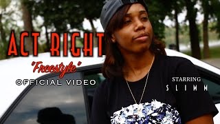 Download lagu Slimm Raw - Act Right (Freestyle) |  Video | Shot By @JayeDuce mp3
