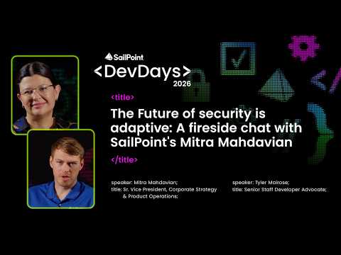 The future of security is adaptive: A fireside chat with SailPoint's Mitra Mahdavian