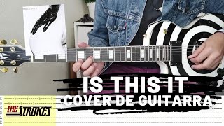 The Strokes - Is This It // Guitar Cover + Tabs tutorial