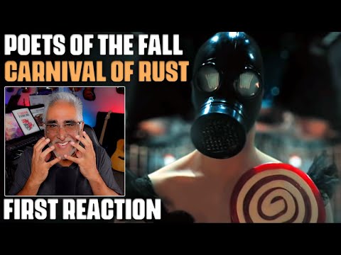 Musician/Producer Reacts to "Carnival of Rust" by Poets of the Fall