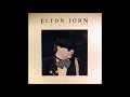 Elton John - Satellite (LP Version)