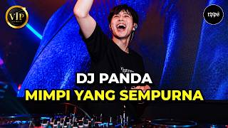 Download lagu Dj Panda - Mimpi Yang Sempurna - Breakbeat Stadium Terbaru 2026 mp3 Download lagu Dj Panda - Mimpi Yang Sempurna - Breakbeat Stadium Terbaru 2026 mp3