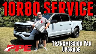 Ford F-150 10R80 Transmission Service and PPE Pan Upgrade