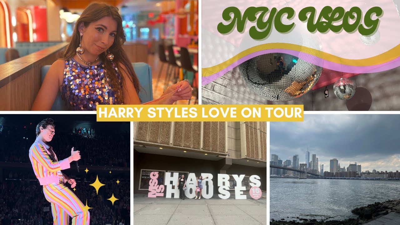 VLOG- New York City for Harry Styles Love on Tour - Summer 2022 Video Diary