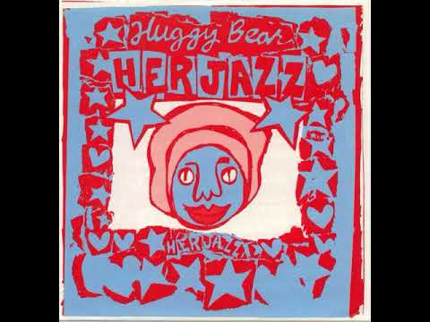 Huggy Bear - Herjazz