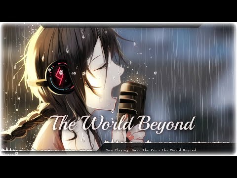 Nightcore - The World Beyond