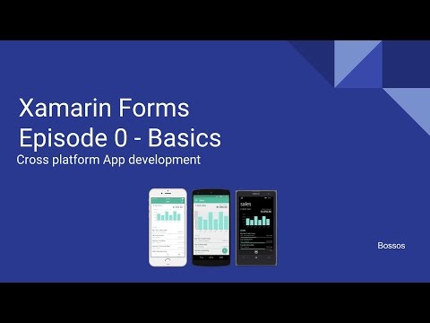 Xamarin tutorial Episode 0 - Basics