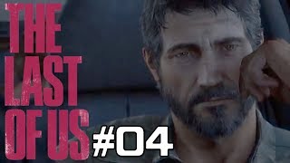 #04【アクション】すぐ死ぬ ラストオブアス【The Last of Us】