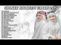 SHOLAWAT NABI MERDU TERBARU 2025 TANPA IKLAN PENYEJUK HATI LAGU SHOLAWAT TERPOPULER 2025